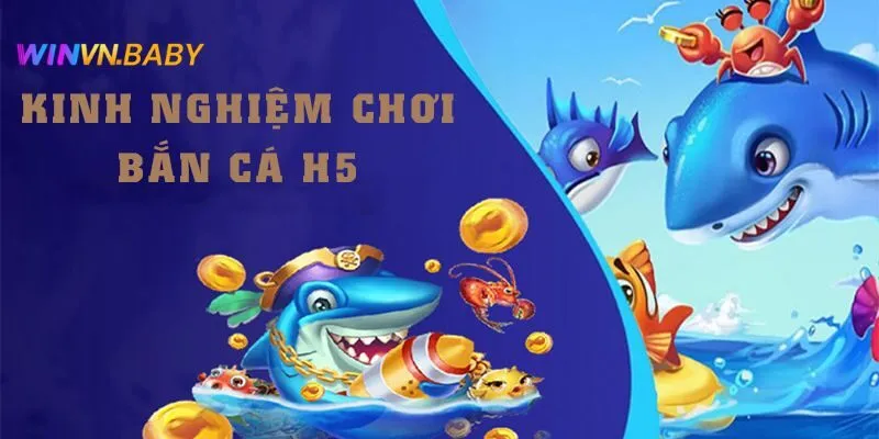 Ngắm chuẩn xác khi chơi bắn cá H5